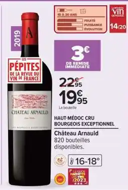 Carrefour Château Arnauld offre