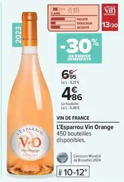 Carrefour L'Esparrou Vin Orange offre