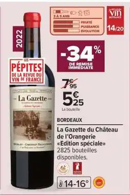 Carrefour La Gazette du Château de l’Orangerie Edition spéciale offre