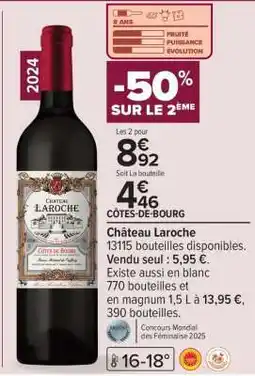 Carrefour Château Laroche offre
