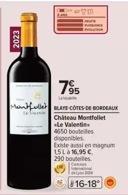 Carrefour Château Montfollet Le Valentin offre