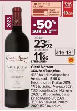 Carrefour Grand Moment Cuvée d’Exception offre