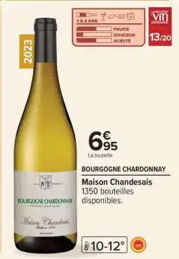 Carrefour BOURGOGNE CHARDONNAY offre