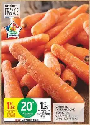Intermarché CAROTTE INTERMARCHÉ TERROIRS offre