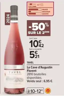 Carrefour Tavel La Cave d'Augustin Florent offre