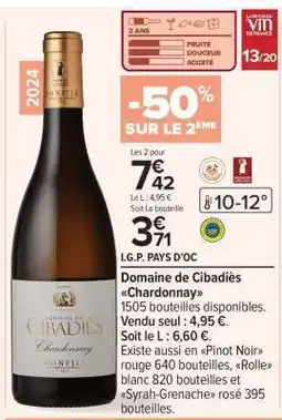 Carrefour Domaine de Cibadiès Chardonnay offre