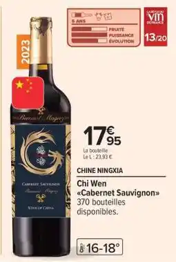 Carrefour Chi Wen Cabernet Sauvignon offre