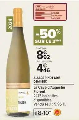Carrefour ALSACE PINOT GRIS DEMI-SEC offre