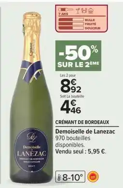 Carrefour Demoiselle de Lanezac offre