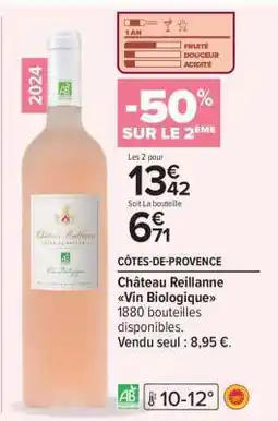 Carrefour Château Reillanne Vin Biologique offre