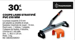 Brico Dépôt MAGNUSSON Coupe lame stratifié pvc 210 mm offre