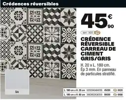 Brico Dépôt Crédence reversible carreau de ciment gris/gris offre