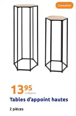 Action Tables d'appoint hautes offre