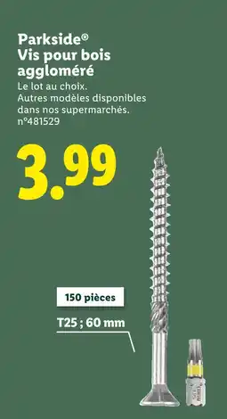 Lidl Parkside Vis pour bois aggloméré offre