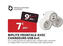 Bricomarché Biplite frontale avec chargeurs usb a+c offre