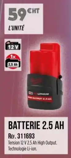 Master Pro MILWAUKEE Batterie 2.5 ah offre