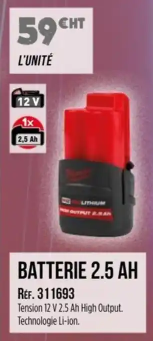 Master Pro MILWAUKEE Batterie 2.5 ah offre
