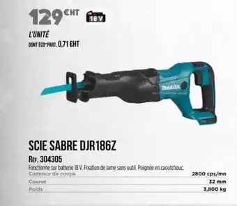 Master Pro MAKITA Scie sabre djr186z offre
