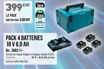 Master Pro MAKITA Pack 4 batteries 18 v 6,0 ah offre