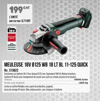 Master Pro METABO Meuleuse 18v 0125 wb 18 lt bl 11-125 quick offre