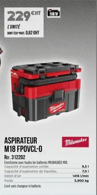 Master Pro MILWAUKEE Aspirateur m18 fpovcl-0 offre