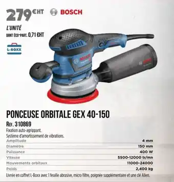 Master Pro BOSCH Ponceuse orbitale gex 40-150 offre
