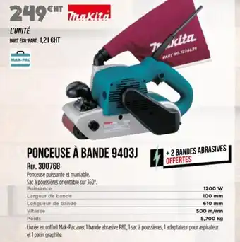 Master Pro MAKITA Ponceuse à bande 9403j offre