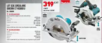 Master Pro MAKITA Lot scie circulaire 5903rk et hs6601j offre