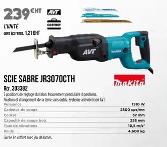 Master Pro MAKITA Scie sabre jr3070cth offre