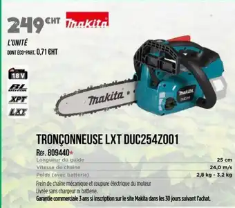 Master Pro MAKITA Tronçonneuse lxt duc254z001 offre