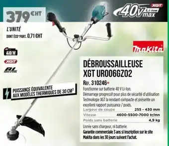 Master Pro MAKITA Débroussailleuse xgt uro06gzo2 offre
