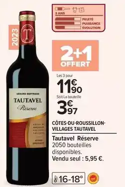 Carrefour Express Carrefour - tautavel reserve offre