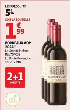 Auchan Supermarché La grande maison - bordeaux aop 2024 offre
