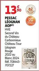 Auchan Supermarché Château - pessac léognan aop offre