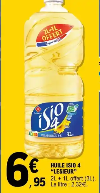 E.Leclerc Huile isio 4 "lesieur" offre