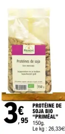 E.Leclerc Protéine de € soja bio “priméal" offre