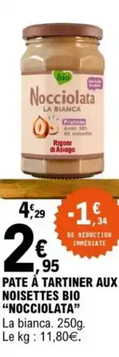 E.Leclerc Pate à tartiner aux noisettes bio “nocciolata" offre