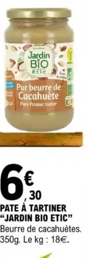 E.Leclerc Pate à tartiner "jardin bio etic" offre
