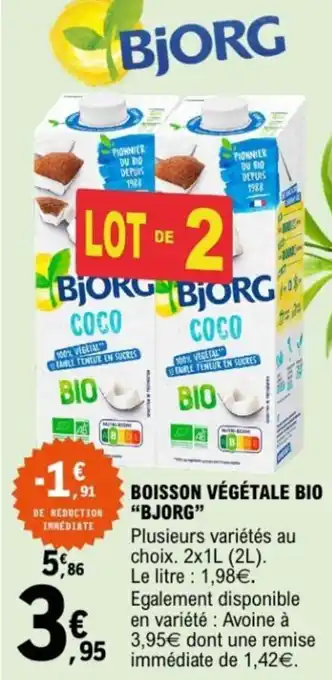 E.Leclerc Boisson végétale bio "bjorg" offre