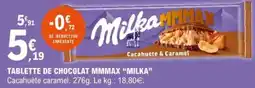 E.Leclerc Tablette de chocolat mmmax "milka" offre