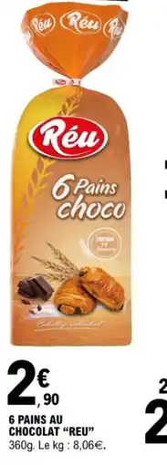 E.Leclerc 6 pains au chocolat “reu” offre
