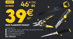 Tout faire matériaux Pack plaquiste stanley offre