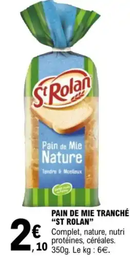 E.Leclerc Pain de mie tranché "st rolan” offre