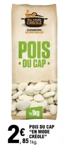 E.Leclerc Pois du cap "en mode créole" offre