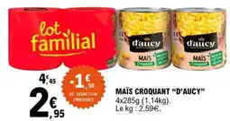 E.Leclerc Maïs croquant "d'aucy" offre