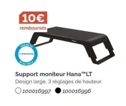 LDLC Support moniteur Hana LT offre