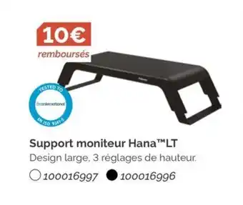 Support moniteur Hana LT