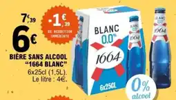 E.Leclerc Bière sans alcool "1664 blanc" offre