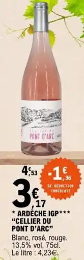 E.Leclerc Ardèche igp cellier du pont d'arc offre
