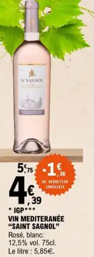 E.Leclerc vin mediteranée saint sagnol offre